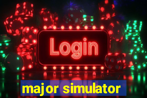 major simulator